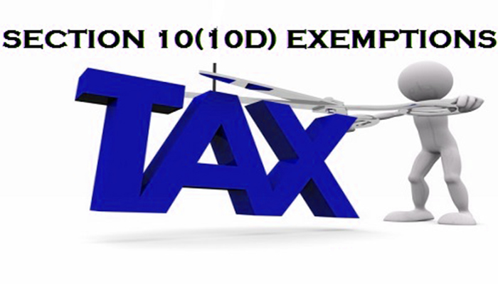 Tax Exemption on Life Insurance Policy under Section 10(10D)