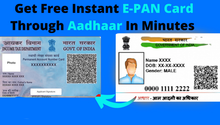 Get Instant PAN Card for Free Online through Aadhaar